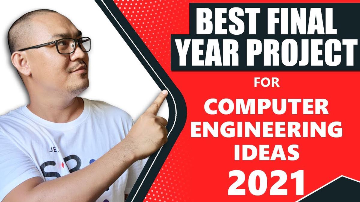 'Video thumbnail for Final Year Project Computer Engineering Ideas 2021 Project Ideas For Computer Engineering Students'