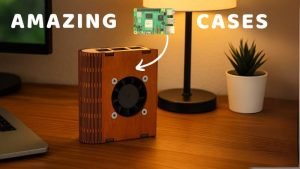 Best raspberry pi cases